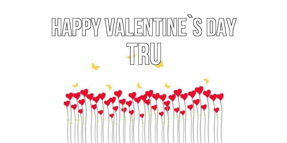 Greetings card с именем, Tru Happy Valentine`s Day шары много на палочках Greetings with text for free download 